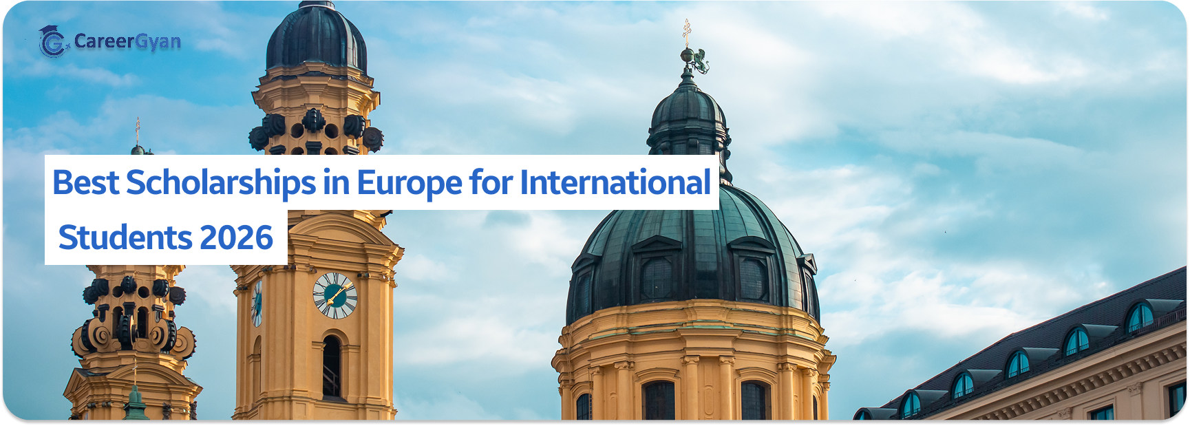 Best Scholarships in Europe for International Students 2026