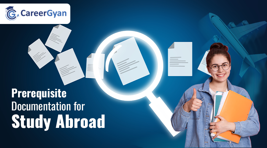 Prerequisite Documentation For Study Abroad