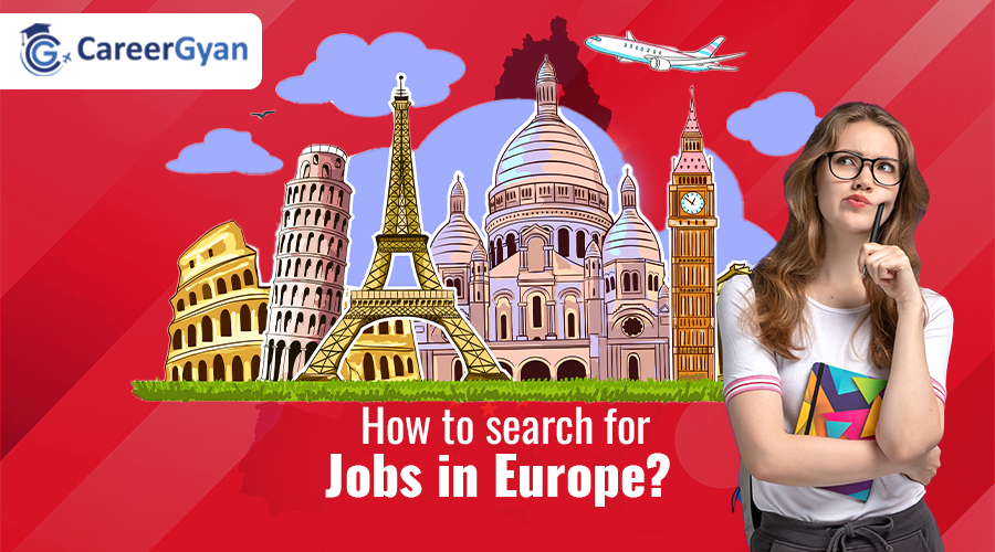 How to search for jobs in Europe