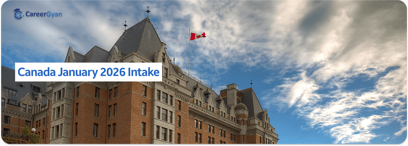Canada January 2026 Intake: 