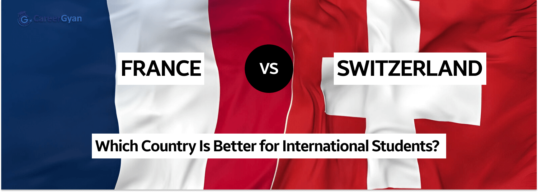 France vs Switzerland: Which Country Is Better